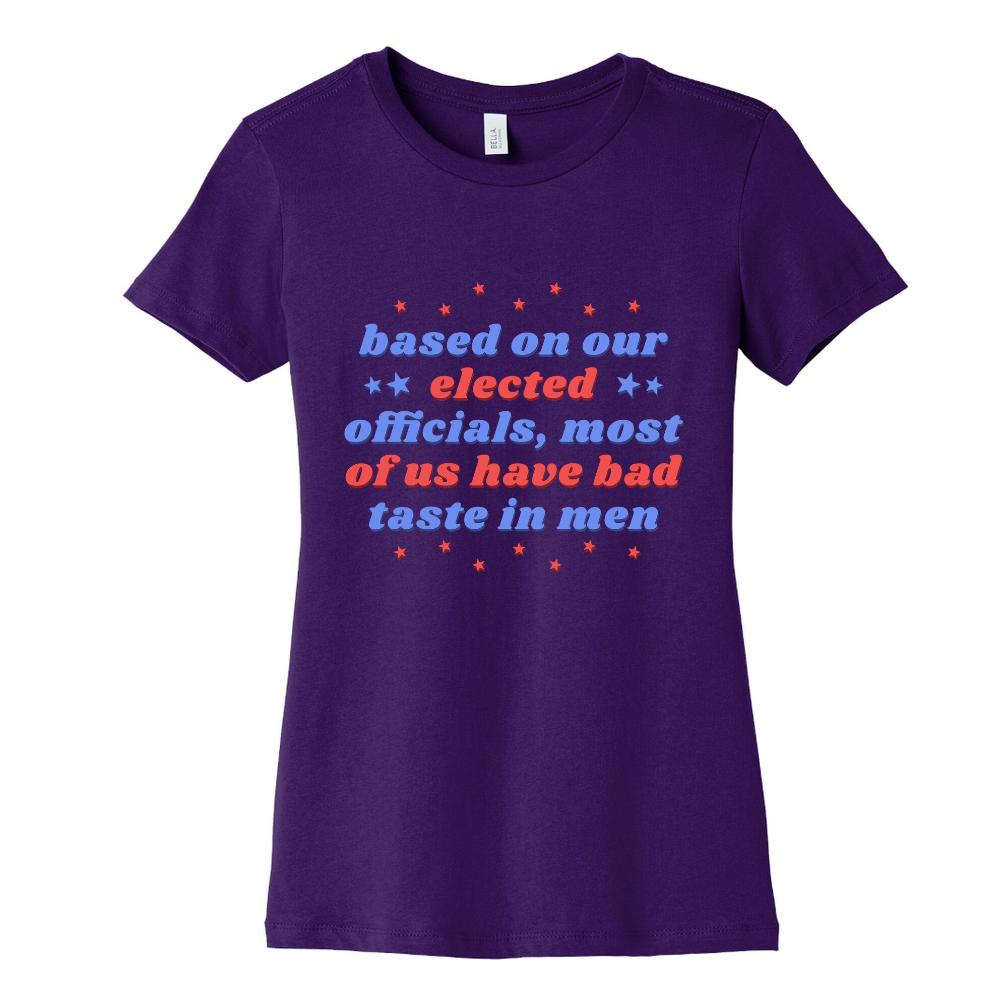 Bad Taste In Men Womens Cotton Tee